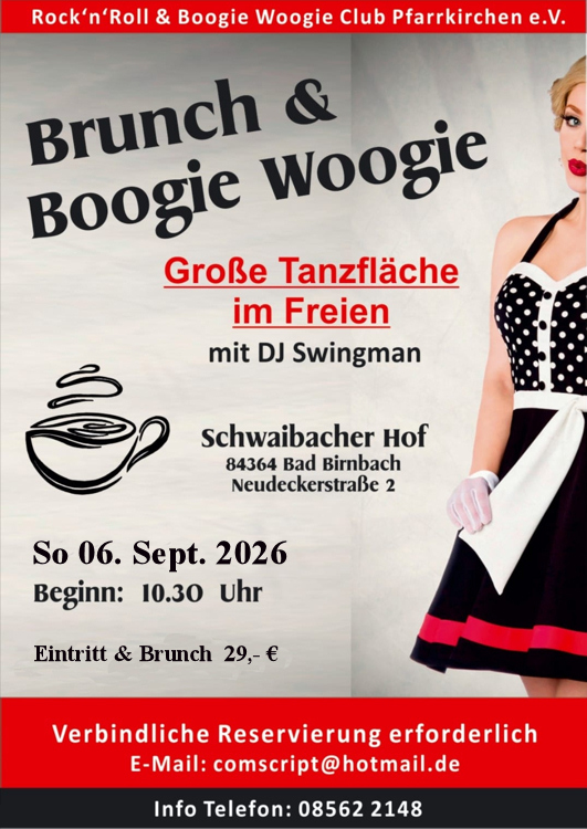 06.09.2026 Brunch und Boogie, RRBWC Pfarrkirchen in Schwaibacher Hof, Birnbach mit DJ. Swingman