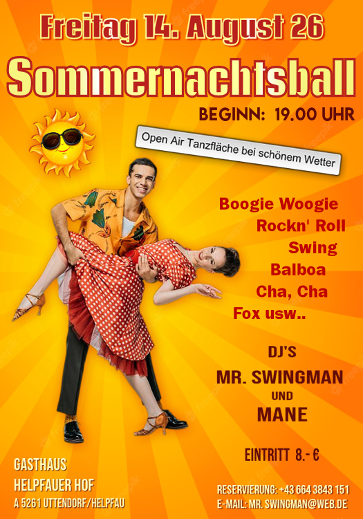 14.08.2026 Sommernachtsball im Helpfauer Hof (Kirchenwirt] Helpfau/Uttendorf mit DJ. Mr. Swingman