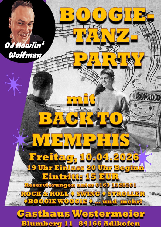 10.04.2026 Boogie Party mit Band Back to Memphis im GH Westermeier mit DJ. Howlin Wolfman